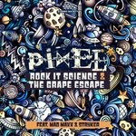 cover: Pixel|Mad Maxx|Stryker - Rock It Science & The Grape Escape