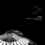 cover: Tpmp - Superficiality Of Melodic Techno