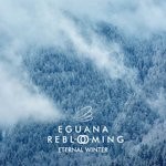 cover: Eguana|Reblooming - Eternal Winter