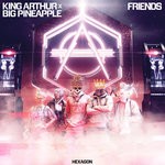 cover: Big Pineapple|King Topher - Friends