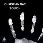 cover: Christian Nati - Touch EP