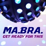 cover: Ma.bra. - Get Ready For This