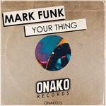 cover: Mark Funk - Your Thing