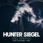 cover: Delaney Jane|Hunter Siegel - Still Waiting