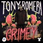 cover: Tony Romera - Grimey