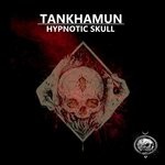 cover: Tankhamun - Hypnotic Skull EP