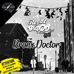 cover: Royal Blood - Bronx Doctor