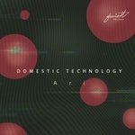 cover: Domestic Technology - Ari