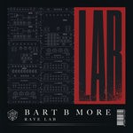 cover: Bart B More - Rave Lab