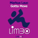 cover: Markus Lauc - Gotta Move