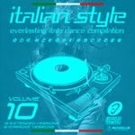 cover: Various - Italian Style Everlasting Italo Dance Compilation Vol 10