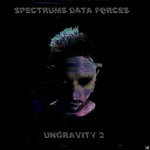 cover: Spectrums Data Forces - Ungravity 2