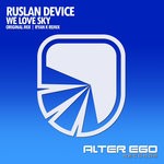 cover: Ruslan Device - We Love Sky