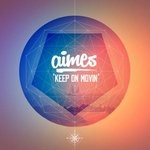 cover: Aimes - Keep On Movin'