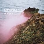 cover: Emanuel Satie - Queens