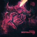 cover: EXPLICIT|Paranoizer|THE VIZITOR|VAGUE ENTITY - Total Destruction EP