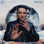 cover: Morgxn - Holy Water