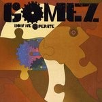 cover: Gomez - How We Operate