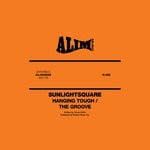 cover: Sunlightsquare - Hanging Tough/The Groove