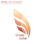 cover: Ericksii - Well Be Alright