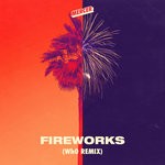 cover: Mercer - Fireworks (Wh0 Remix)