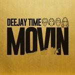 cover: Deejay Time - Movin