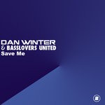 cover: Basslovers United|Dan Winter - Save Me