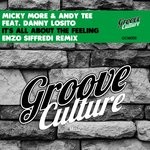 cover: Danny Losito|Andy Tee|Micky More - It's All About The Feeling (Enzo Siffredi Remix)