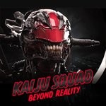 cover: Kaijusquad - Beyond Reality