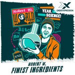 cover: Robert W - Finest Ingredients