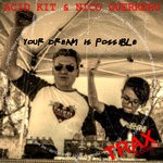 cover: Acid Kit|Nico Guerrero - Your Dream Is Possible