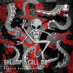 cover: Shlump|Call Me - Shaolin Shadowboxing