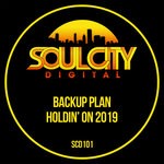 cover: Backup Plan - Holdin' On 2019