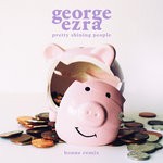 cover: George Ezra - Pretty Shining People