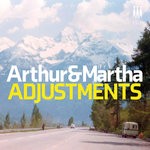 cover: Arthur & Martha - Adjustments