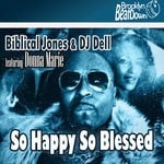 cover: Biblical Jones & Dj Dell|Donna Marie - So Happy So Blessed