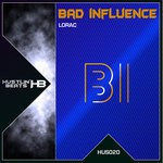 cover: Bad Influence - Lorac