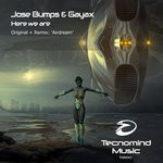 cover: Jose Bumps & Gayax - Here We Are