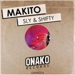 cover: Makito - Sly & Shifty