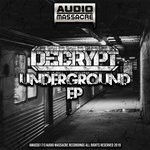 cover: Decrypt - Underground