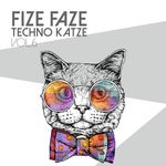 cover: Various - Fize Faze Techno Katze Vol 6