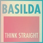 cover: Basilda - Think Straight (Explicit)