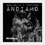 cover: Soulholic & 7options - Andiamo