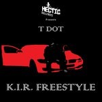 cover: T Dot - KIR Freestyle