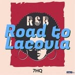 cover: 7hq - Road To Lacovia