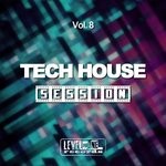 cover: Various - Tech House Session Vol 8