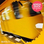 cover: Adria Duch - What You Need