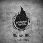 cover: Abstrakt (uk) - Seismic Chaos