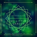 cover: Agustin Aluise - My Little Garden