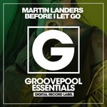 cover: Martin Landers - Before I Let Go